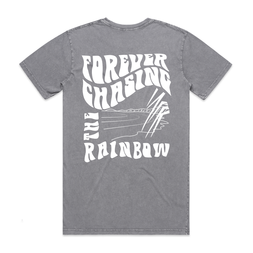 Forever Chasing The Rainbow Tee
